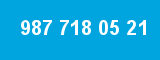 987 718 05 21 987 718 05 21